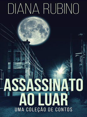 cover image of Assassinato ao luar